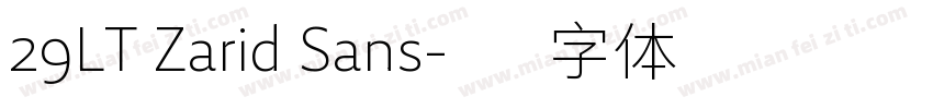 29LT Zarid Sans字体转换